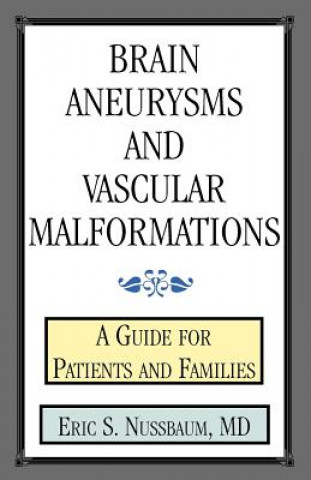 Kniha Brain Aneurysms and Vascular Malformations Nussbaum