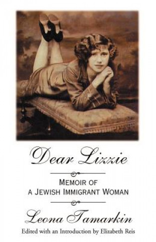 Книга Dear Lizzie Leona Tamarkin