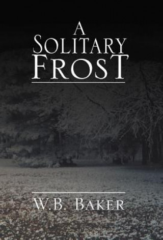 Buch Solitary Frost Baker