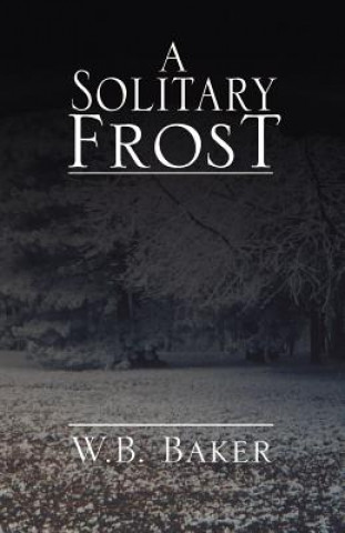 Book Solitary Frost Baker