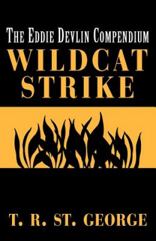 Knjiga Wildcat Strike T R St George