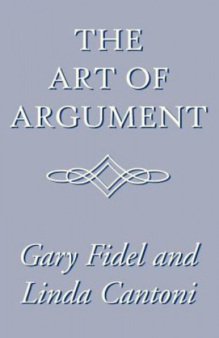 Kniha Art of Argument Linda Cantoni