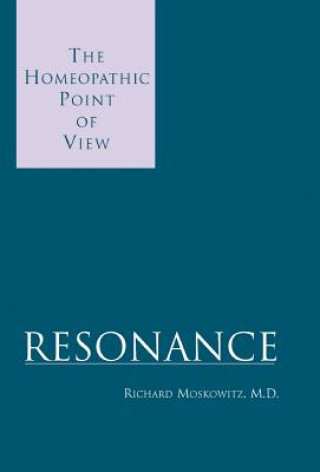 Carte Resonance M D Richard Moskowitz