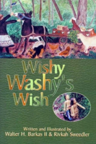 Kniha Wishy Washy's Wish Rivkah Sweedler