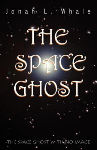Βιβλίο Space Ghost Jonah L Whale