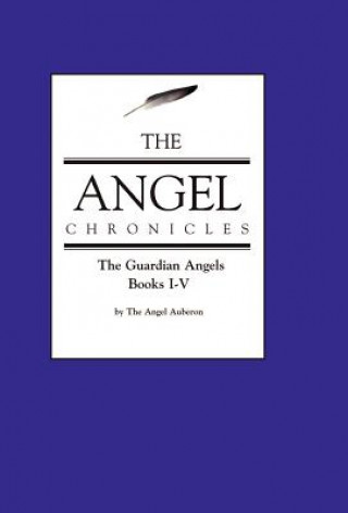 Carte Angel Chronicles The Angel Auberon