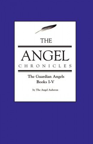 Livre Angel Chronicles The Angel Auberon