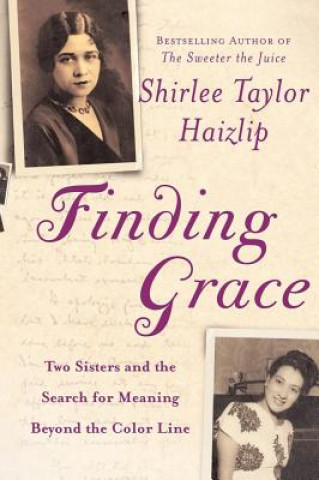 Buch Finding Grace Shirlee Taylor Haizlip