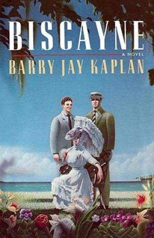 Książka Biscayne Barry Jay Kaplan