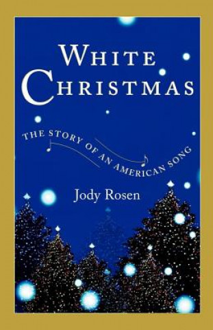 Buch White Christmas Jody Rosen