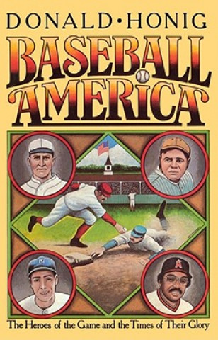 Libro Baseball America Donald Honig