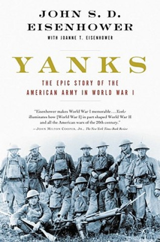 Kniha Yanks John S. D. Eisenhower