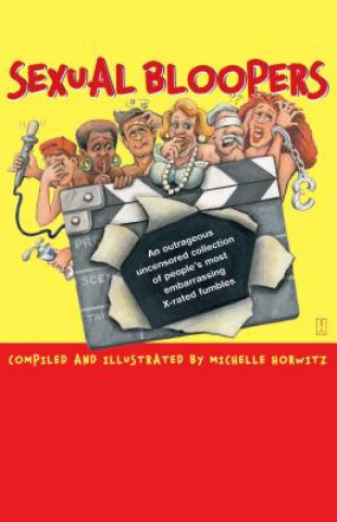 Książka Sexual Bloopers Michelle Horwitz