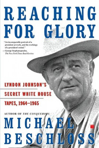 Livro Reaching for Glory Michael R. Beschloss