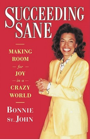 Boek Succeeding Sane Bonnie St. John