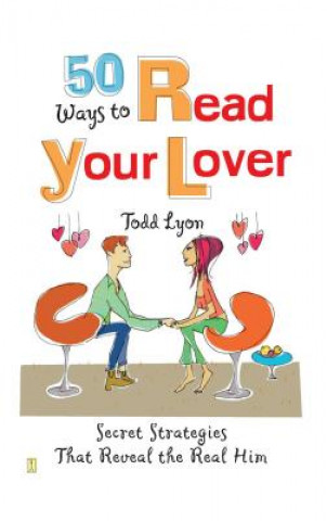 Livre 50 Ways to Read Your Lover Todd Lyon