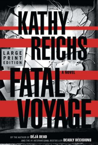 Könyv Fatal Voyage Kathy Reichs