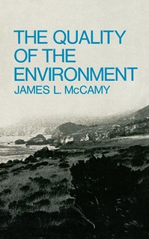 Kniha Quality of the Environment James L McCamy