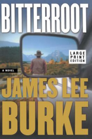 Book Bitterroot LP James Burke