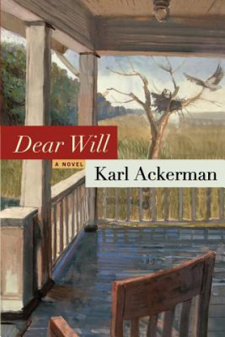 Livre Dear Will Karl Ackerman