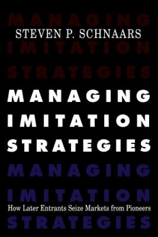 Buch Managing Imitation Strategies Steven P. Schnaars