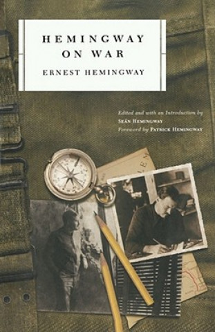 Könyv Hemingway on War Ernest Hemingway