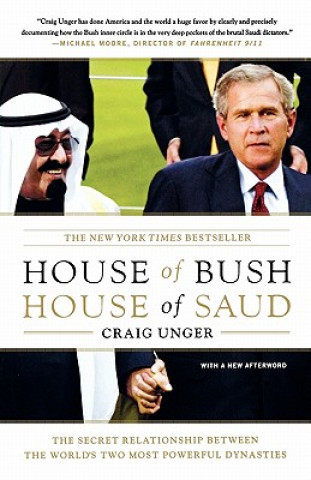 Carte House of Bush, House of Saud Craig Unger