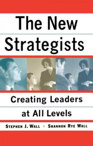 Kniha New Strategists Stephen J. Wall