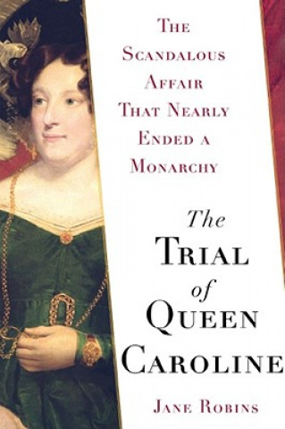 Kniha Trial of Queen Caroline Jane Robins