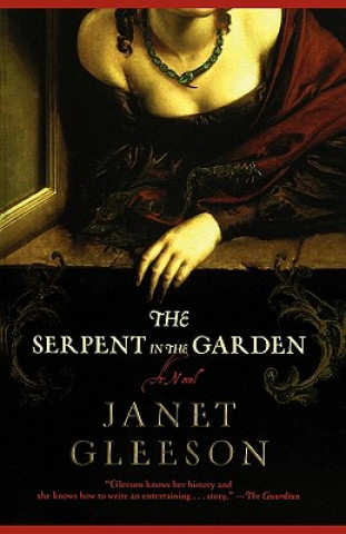 Livre Serpent in the Garden Janet Gleeson