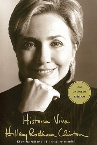 Könyv Historia Viva (Living History) Hillary Rodham Clinton