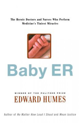 Könyv Baby ER Edward Humes