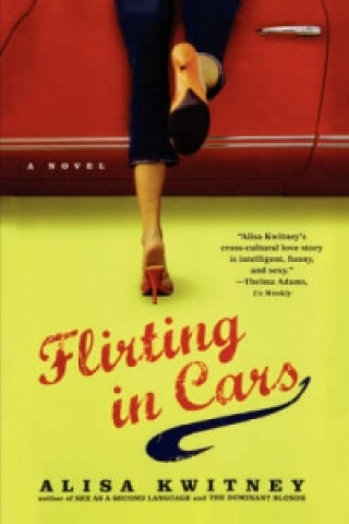 Carte Flirting in Cars Alisa Kwitney