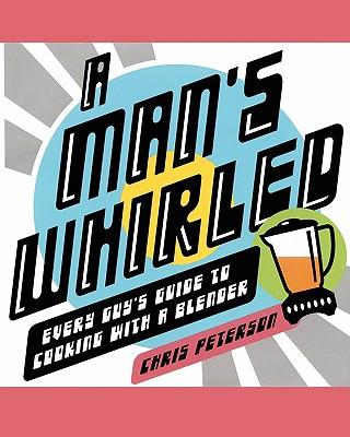 Kniha Man's Whirled Chris Peterson