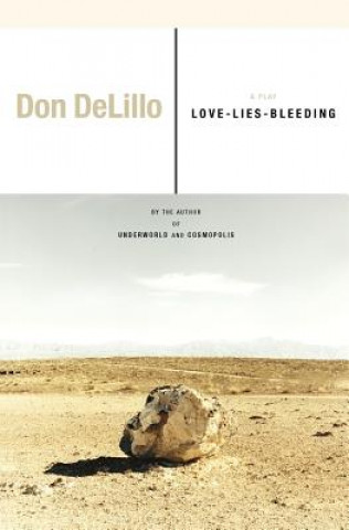 Kniha Love-Lies-Bleeding Don DeLillo