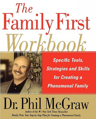 Książka Family First Workbook Dr  Phil Mcgraw