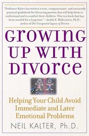 Книга Growing Up With Divorce Neil Kalter