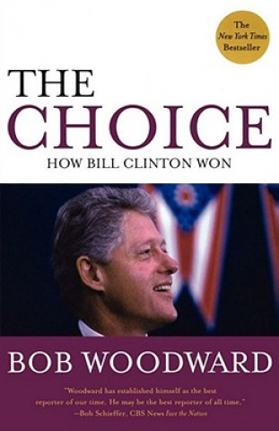 Kniha Choice Bob Woodward