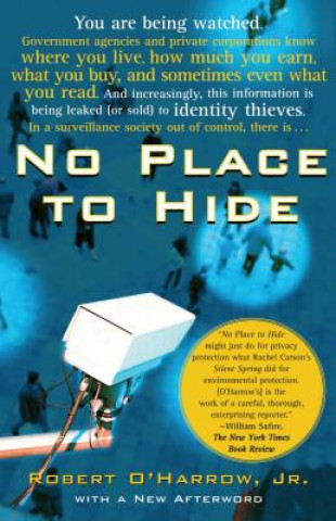 Книга No Place to Hide Robert O'Harrow