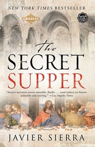 Kniha Secret Supper Javier Sierra