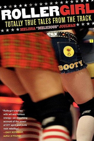 Kniha Rollergirl Melissa Joulwan