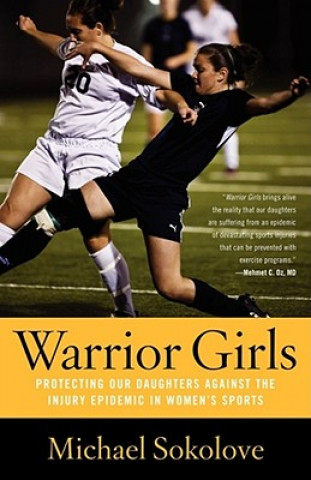 Book Warrior Girls Michael Sokolove