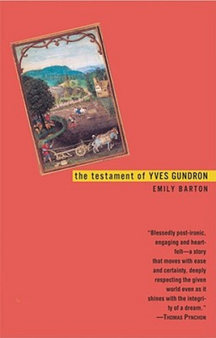 Carte Testament of Yves Gundron EMILY BARTON