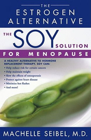 Kniha Soy Solution for Menopause Machelle Seibel