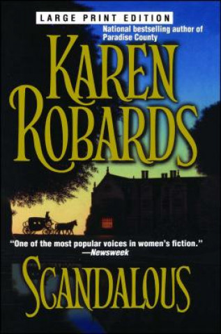 Buch Scandalous Karen Robards