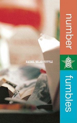 Könyv Number 6 Fumbles Rachel Solar-Tuttle
