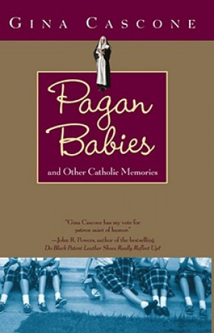 Kniha Pagan Babies Gina Cascone