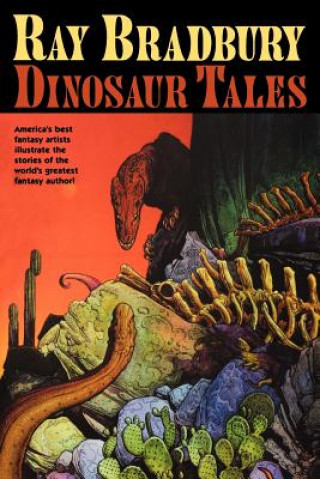 Carte Ray Bradbury Dinosaur Tales Ray Bradbury