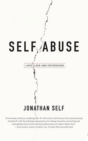 Kniha Self Abuse Jonathan Self