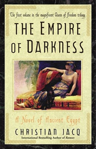 Livre Empire of Darkness Christian Jacq